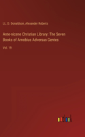 Ante-nicene Christian Library