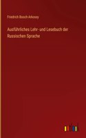 Ausführliches Lehr- und Lesebuch der Russischen Sprache