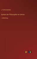 System der Philosophie im Umriss