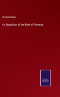 Exposition of the Book of Proverbs