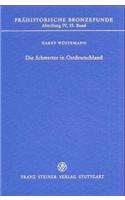 Die Schwerter in Ostdeutschland