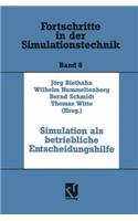 Simulation ALS Betriebliche Entscheidungshilfe