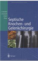 Septische Knochen-Und Gelenkchirurgie