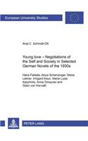 Young Love - Negotiations of the Self and Society in Selected German Novels of the 1930s