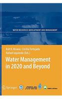 Water Management in 2020 and Beyond