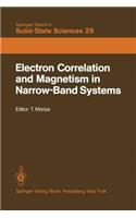 Electron Correlation and Magnetism in Narrow-Band Systems