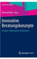 Innovative Beratungskonzepte
