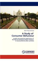 A Study of Consumer Behaviour