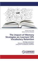 impact of Memory Strategies on Learners' EFL Vocabulary Retention