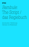 Ulrike Meinhof & Eberhard Itzenplitz: Bambule, the Script: 100 Notes, 100 Thoughts: Documenta Series 092