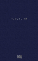 Futuruins