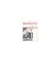 Modern Couples: Art, Intimacy and the Avant-Garde