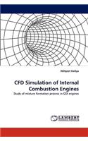 Cfd Simulation of Internal Combustion Engines