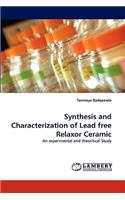 Synthesis and Characterization of Lead free Relaxor Ceramic