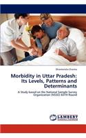 Morbidity in Uttar Pradesh