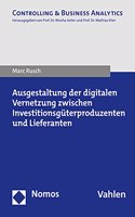 Ausgestaltung Der Digitalen Vernetzung Zwischen Investitionsguterproduzenten Und Lieferanten