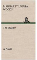 The Invader A Novel: (English)