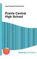 Prairie Central High School