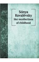 So Nya Kovale Vsky Her Recollections of Childhood