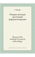Essay of the methods of eastern reflexology.