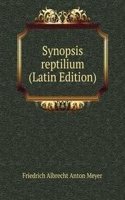 Synopsis reptilium  (Latin Edition)