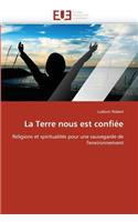 La Terre Nous Est Confiee: (French)