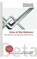 View of the Hebrews: (English)