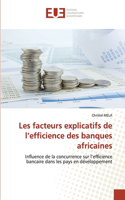 Les facteurs explicatifs de l'efficience des banques africaines