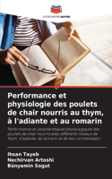 Performance et physiologie des poulets de chair nourris au thym, à l'adiante et au romarin