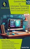 Question Bank on Information Technology-X | Based on Latest CBSE Syllabus | Objective Types Questions