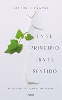 En el principio era el sentido: Reflexiones en torno al ser humano