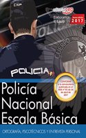 Policia Nacional Escala Basica. Ortografia, Psicotecnicos y Entrevista Personal (Spanish Edition)