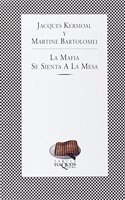 La Mafia Se Sienta A La Mesa