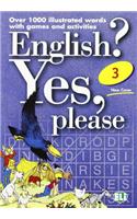 English? Yes, Please