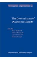 The Determinants of Diachronic Stability