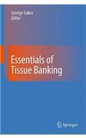 Essentials of Tissue Banking