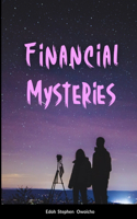 Financial Mysteries