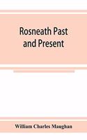 Rosneath past and present