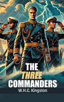 The Three Commanders