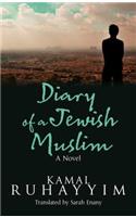 Diary of a Jewish Muslim