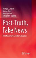 Post-Truth, Fake News