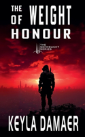 Weight of Honour