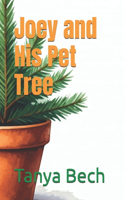 Joey and His Pet Tree