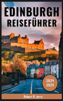 Edinburgh Reiseführer 2024-2025