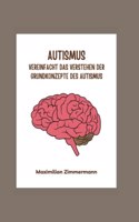 Autismus Vereinfacht