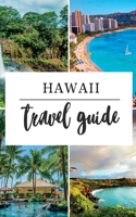 Hawaii Travel Guide 2023