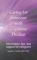 Caring for Someone with Cognitive Decline