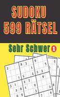 Sudoku 599 Rätsel - Sehr Schwer 1: (1 599 Sudoku Rätsel - Sehr Schwer (3 Buchreihen))