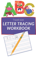 Travel-size ABC Letter Tracing Workbook: Learn to write ABCs for kids. Fruits & Vegetables edition