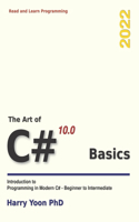 Art of C# - Basics: Introduction to Programming in Modern C# on .NET